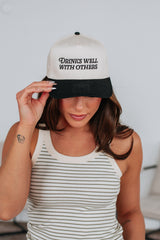 Drinks Well With Others Trucker Hat